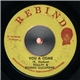 Rollin & Dennis Alcapone / Agustos Pablo & Soul Syndicate & Dennis Alcapone - You A Come / Killer